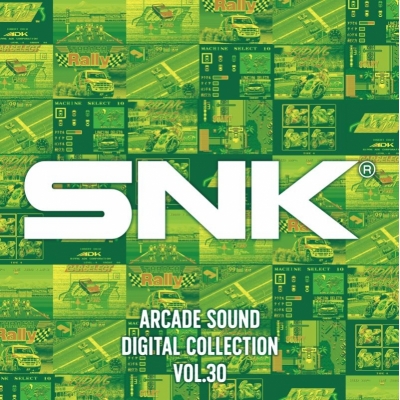 【音楽】ゲーム SNK ARCADE SOUND DIGITAL COLLECTION Vol.30