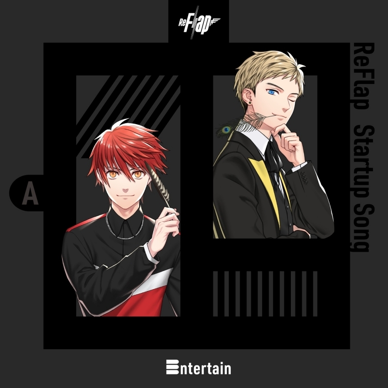 【キャラクターソング】ReFlap Startup Song Entertain 通常盤A(隼弥＆麗司ver.)