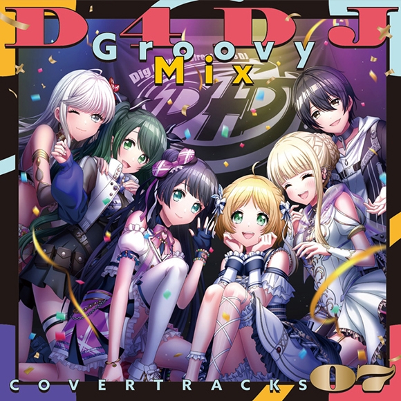 [Album] D4DJ Groovy Mix Cover Tracks vol.7