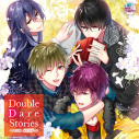 【データ販売】『DOUBLE DARE STORIES』side NESH(ドラマCD音声)【出演声優:中島ヨシキ 山中真尋 白井悠介 伊東健人】の画像