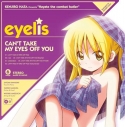 【主題歌】TV ハヤテのごとく! CAN’T TAKE MY EYES OFF YOU OP「CAN’T TAKE MY EYES OFF YOU」/eyelisの画像