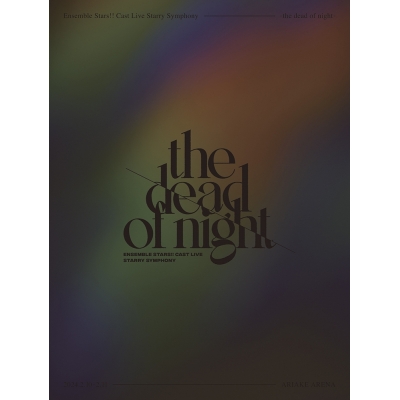 【Blu-ray】あんさんぶるスターズ!!Ensemble Stars!! Cast Live Starry Symphony -the dead of night- BOX盤