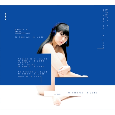 【アルバム】DAOKO/THANK YOU BLUE 初回限定盤