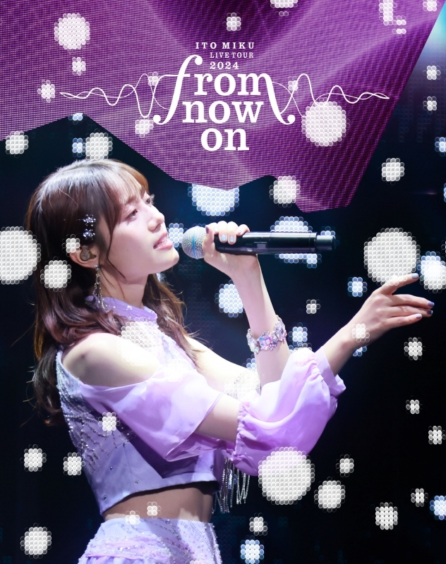 【Blu-ray】伊藤美来/ITO MIKU Live Tour 2024『from now on』【限定盤】