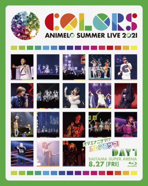 Blu Ray Animelo Summer Live 21 Colors 8 27 アニメイト