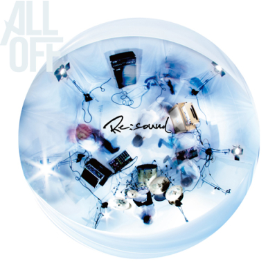 【アルバム】ALL OFF/Re:sound