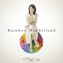 【アルバム】石田燿子/Rainbow Wonderlandの画像