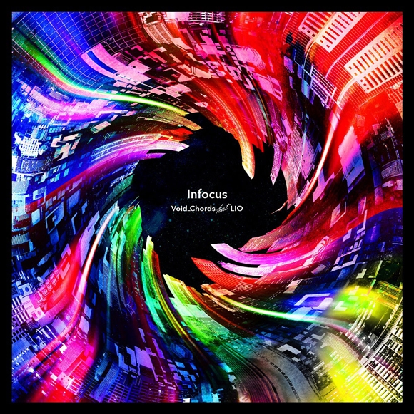 【主題歌】TV トライブナイン ED「Infocus」/Void_Chords feat. LIO