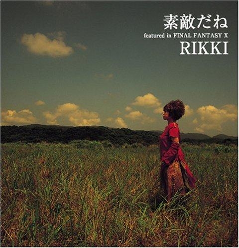 【主題歌】PS2版 FINAL FANTASY X 主題歌「素敵だね featured in FINAL FANTASY X」/RIKKI