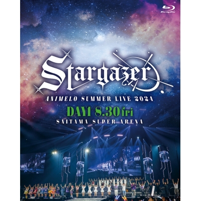 【Blu-ray】Animelo Summer Live 2024 -Stargazer- 8/30