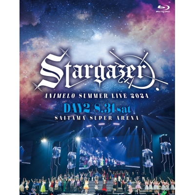 【Blu-ray】Animelo Summer Live 2024 -Stargazer- 8/31