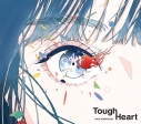 【主題歌】TV 真・中華一番! OP「Tough Heart」/小林愛香 初回限定盤の画像