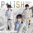 【マキシシングル】ラジオ 石谷春貴、ラジオで磨く。 P☆LiSH(石谷春貴、小林親弘、竹内栄治) POLISH! 銀盤の画像