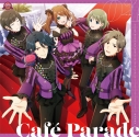 【キャラクターソング】THE IDOLM@STER SideM GROWING SIGN@L 04 Cafe Paradeの画像