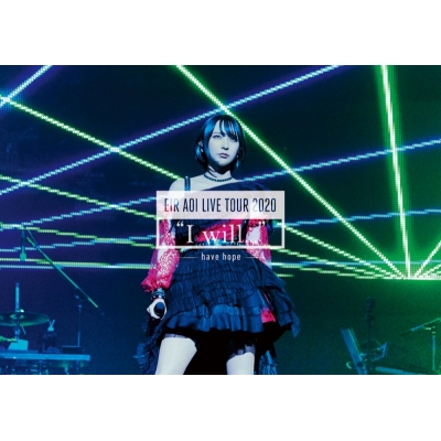 【Blu-ray】藍井エイル/藍井エイル LIVE TOUR 2020 “I will...” ~have hope~