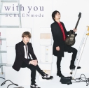 【アルバム】SCREEN mode(林勇、太田雅友)/With You 通常盤の画像