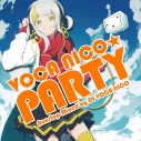 【アルバム】VOCA NICO☆PARTY Nonstop Mixed by DJ VOCA NICOの画像