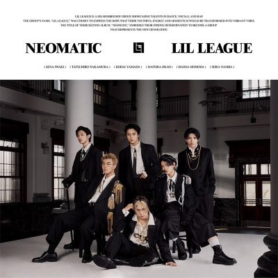【音楽】LIL LEAGUE from EXILE TRIBE/NEOMATIC【AL+Blu-ray Disc】