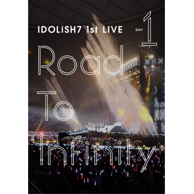 【DVD】アイドリッシュセブン 1st LIVE Road To Infinity Day1