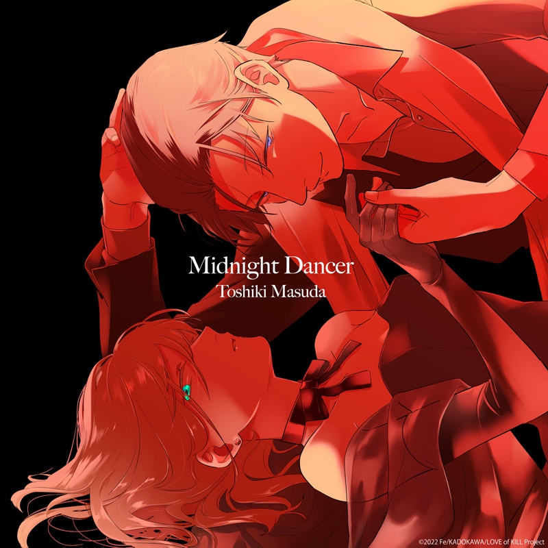 【主題歌】TV 殺し愛 OP「Midnight Dancer」/増田俊樹 期間生産限定盤