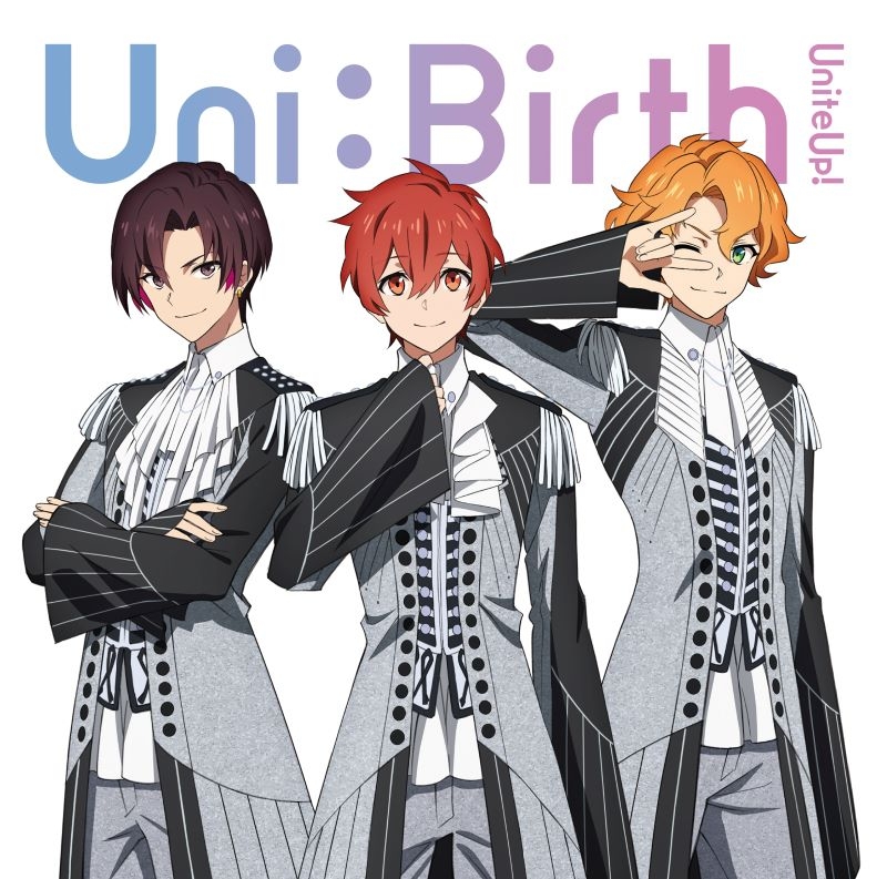 【音楽】TV アニメ UniteUp! -Uni:Birth- OP『Uni:Birth』/UniteUp!【通常盤】 アニメイト限定セット 缶バッジ5個セット(JAXX/JAXX)