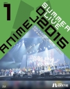 【Blu-ray】Animelo Summer Live 2015 -THE GATE- 8.28の画像