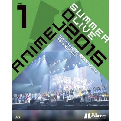 【Blu-ray】Animelo Summer Live 2015 -THE GATE- 8.28