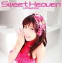 【マキシシングル】L@ve once テーマソング「Sweet Heaven」/宮崎羽衣 DVD付の画像