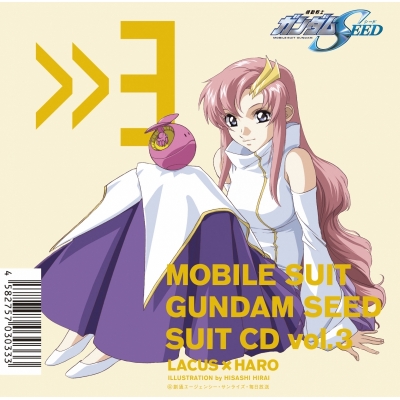 【キャラクターソング】TV 機動戦士ガンダムSEED SUIT CD vol.3 Lacus Clyne × HARO