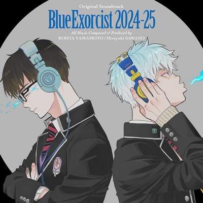 【音楽】TV 青の祓魔師 オリジナル・サウンドトラック 2024-25