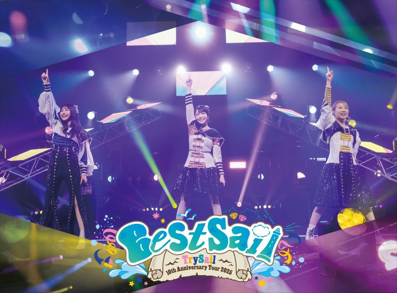 【Blu-ray】TrySail/TrySail 10th Anniversary Tour 2025 “BestSail” 完全生産限定盤