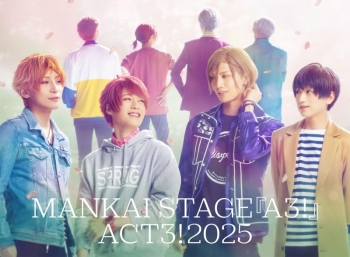 Blu-ray】舞台 MANKAI STAGE『A3!』ACT3! 2025 | アニメイト