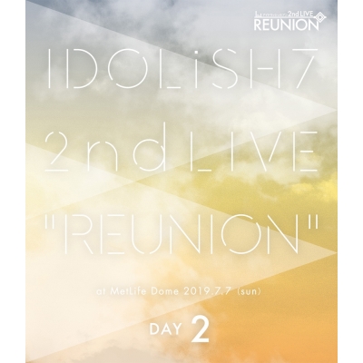 【Blu-ray】アイドリッシュセブン 2nd LIVE REUNION DAY 2