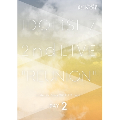 【DVD】アイドリッシュセブン 2nd LIVE REUNION DAY 2