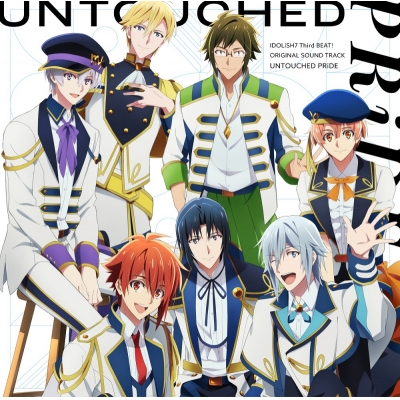 【サウンドトラック】TV アイドリッシュセブン Third BEAT! オリジナルサウンドトラック UNTOUCHED PRiDE