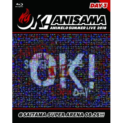 【Blu-ray】Animelo Summer Live 2018“OK!”08.26