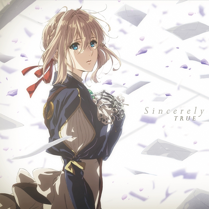 【主題歌】TV ヴァイオレット・エヴァーガーデン OP「Sincerely」/TRUE アニメ盤