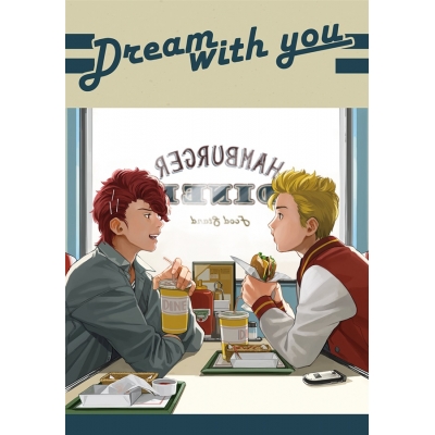 【同人誌】Dream with you