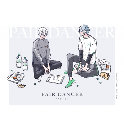 【同人誌】【専売】PAIR DANCER