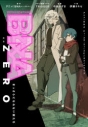 【小説】BNA ZERO ビー・エヌ・エー・ゼロ まっさらになれない獣たちの画像