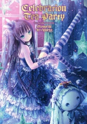 画集】Celebration Tea Party てぃんくる-はるかぜせつな- Memorial