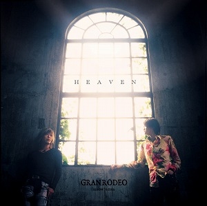 【主題歌】TV 鋼鉄神ジーグ ED「HEAVEN」/GRANRODEO