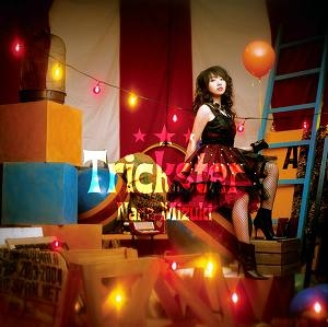 【主題歌】アニメロミックス TV-CMソング「Trickster」/水樹奈々