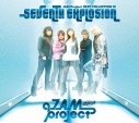 【アルバム】JAM Project/SEVENTH EXPLOSIONの画像