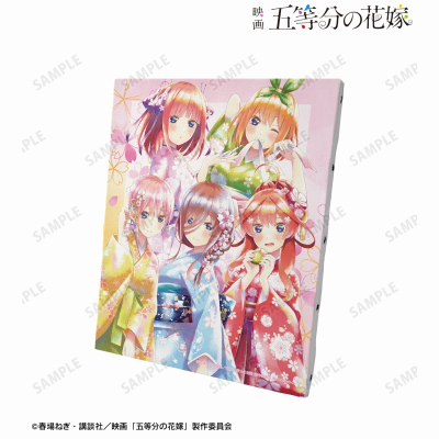【グッズ-ボード】映画『五等分の花嫁』 描き下ろしイラスト 集合 桜和装ver. Ani-Art aqua label キャンバスボード