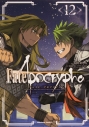 【コミック】Fate/Apocrypha(12)の画像