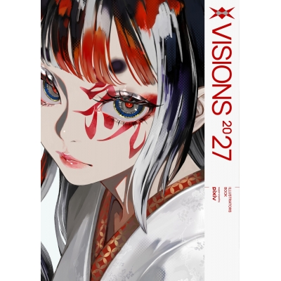 【画集・イラスト集】VISIONS 2027 ILLUSTRATORS BOOK